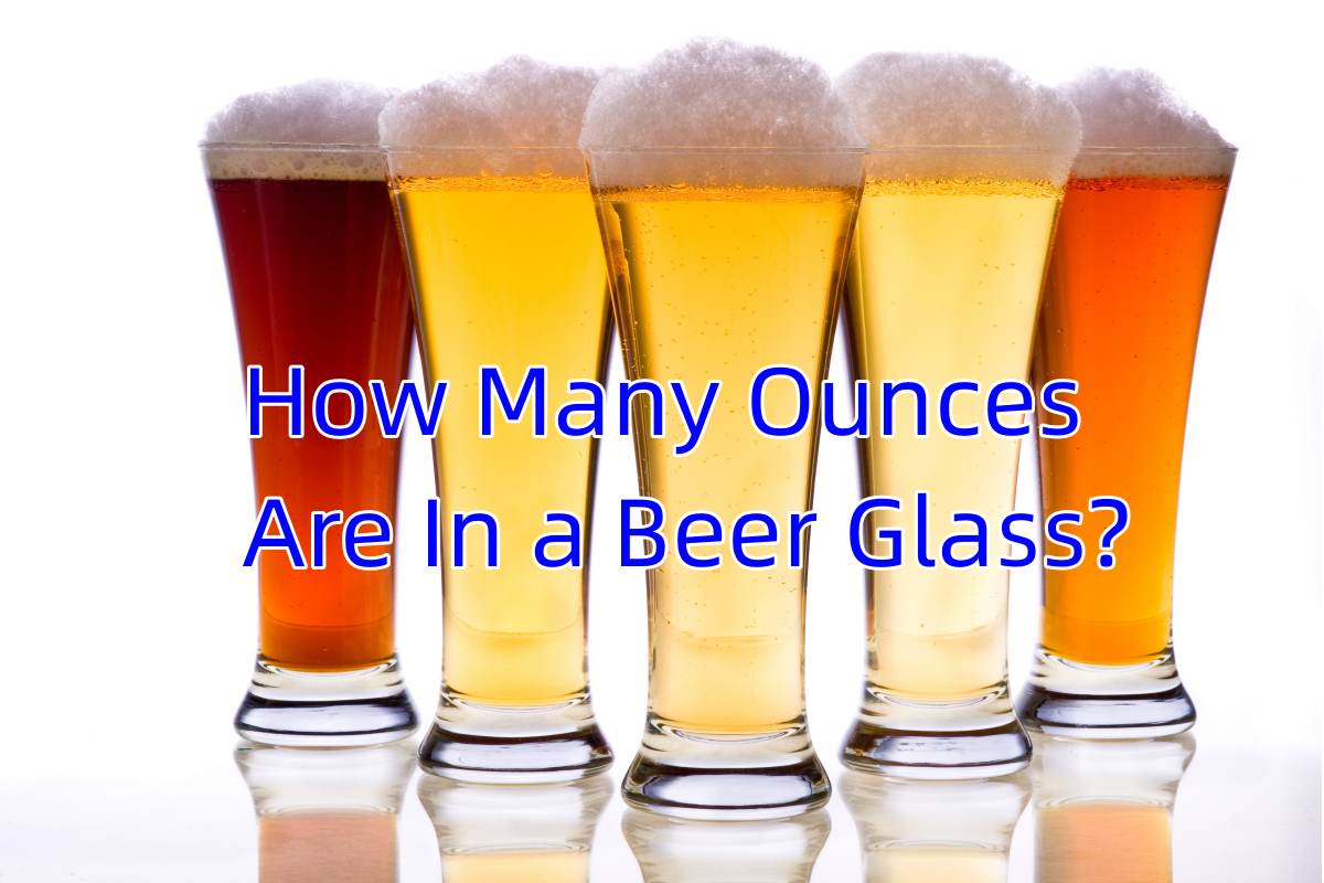 ¿Cuántas onzas hay en un vaso de cerveza?